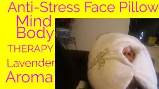 Anti-Stress Face Pillow | Mind Body THERAPY