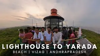 Dolphin Nose Lighthouse & Yarada Beach Vlog | Top Tourist Places in Vizag, Andhra Pradesh | Beryl YT