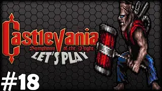Tooth Of Creature!! | Castlevania: SOTN [18] (PS4) | w/Proxify