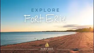 Explore Fort Erie!