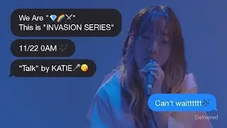 [Teaser 003][KATIE&rsquo;s Cover of Khalid&rsquo;s &lsquo;Talk&rsquo;][INVASION SERIES]