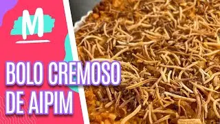 Bolo cremoso aipim - Mulheres (28/10/2021)