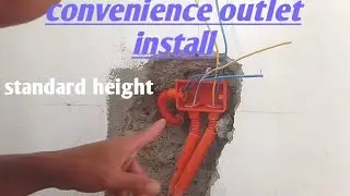 Standard height of convenience outlet from floor. how to install convenience outle?