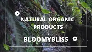 Natural Organic Products | BloomyBliss | For An Organic Lifestyle #Shorts