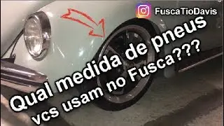 Pneus Fusca com Rodas 17