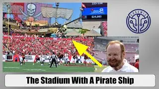 The Stadium With A Pirate Ship - Raymond James Stadium - Home of the Tampa Bay Buccaneers
