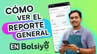C&Oacute;MO VER EL REPORTE GENERAL EN BOLSIYO