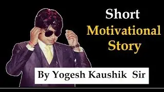 Yogesh Kaushik Sir Telling Short Motivational Story   | Grow With Ebiz