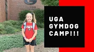 GYMNASTICS CAMP AT UGA//CARVER CHAOS