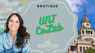 Why DENTON | Boutique and More | UNT CoLab | Kim Reding | Texas Realtor