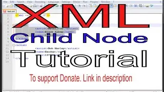 XML PART 02 Tree Child node tutorial