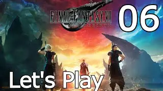 Final Fantasy VII Rebirth (PS5) | Let's Play Part 06