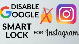 How to disable Instagram smartlock | Instagram Smartlock | Disable Smartlock | New Update