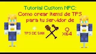 COMO CREAR ITEMS QUE DAN TPS Tutorial Custom NPC + RPGItems