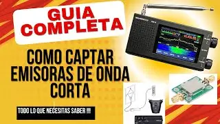 Guia completa para  captar emisoras de onda corta