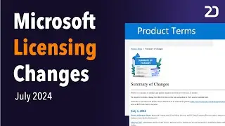 Microsoft's Latest Licensing Updates I July 2024