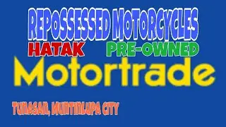 Repo Motorcycles l Hatak l Pre-Owned l Motortrade Tunasan Muntinlupa City