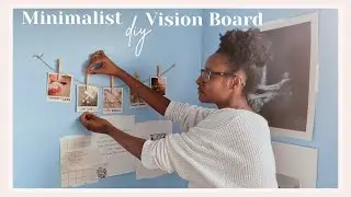 #3 How to Create A DIY Vision Board | Minimalist Gallery Wall Style