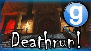 Gmod Deathrun Funny Moments Spooky Mansion Edition! - Dinosaur, Corpse Launches, and Fails!