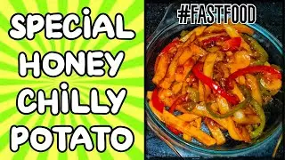 PAKWAAN #255 - SPECIAL HONEY CHILLY POTATO | Awesome Tasty Fast Food Snack Recipe For You!!