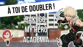 &Agrave; toi de doubler ! Bande rythmo My Hero Academia (3)