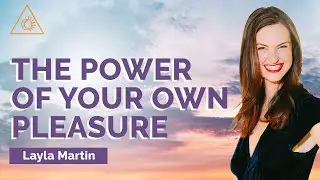 Deepen into Intimacy with Layla Martin