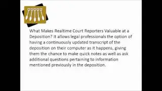 The Value of Realtime Court Reporting