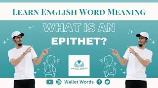 What is an Epithet? | Epithet | What Means | Epithet Meaning In English | English Word Meaning