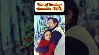 Film Of The Day: Anamika (1973) #5
