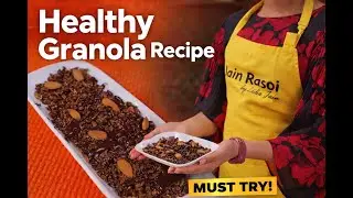 Healthy Homemade Granola Recipe | Easy No-Oven Granola | Best Granola Recipe |Healthy Breakfast Idea