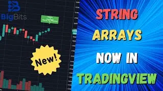 String Arrays in TradingView Pine Script - Brand New Feature Update!