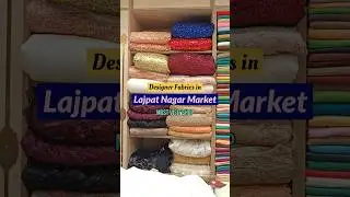 Bollywood Inspired Designer Fabrics in Lajpat Nagar Market #shorts #lajpatnagar #fabric