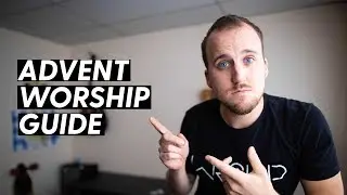 WHAT IS ADVENT? | A Worship Leader's Guide