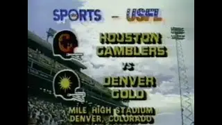1985 USFL Week 16 - Gamblers vs. Gold
