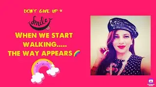 #positivemind #positiveresults #motivation when we start to walk🚶&zwj;♂️.. the way apears 🌈