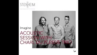 Stenheim Acoustic Session with Charl du Plessis Trio: Beethoven Adagio