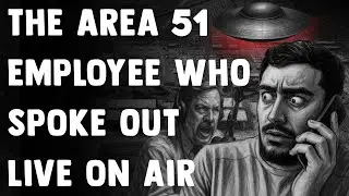 The Area 51 Employee Who Spoke Out