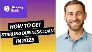 How to Get a Starling Business Loan 