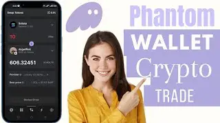 Как торговать криптовалютой на кошельке Phantom Wallet | Торгуйте с помощью кошелька Phantom Wallet