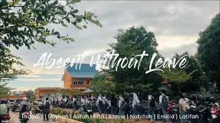 Absent Without Leave || A Short Movie