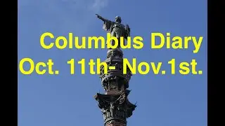 Audiobook - Christopher Columbus Diary/Journal October 11th.