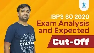 IBPS SO EXAM ANALYSIS 2020 | IBPS SO CUT OFF 2020 | IBPS SO EXPECTED CUT OFF 2020 | IBPS SO