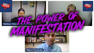 The Power of Manifestation | The Jim Gale Show with Matthew Britt