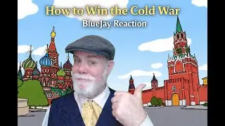 Как выиграть холодную войну | Реакция BlueJay