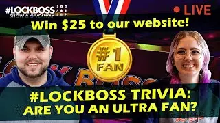 #Lockboss Trivia: Are You an Ultra Fan? | #Lockboss Show & Giveaway