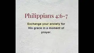 Exchange your anxiety for His grace in a moment of prayer.