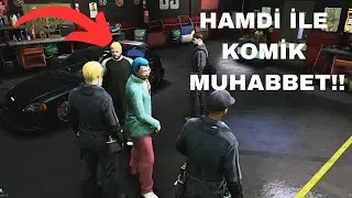 HAMDİ VE M&Uuml;LAYİM İLE KOMİK MUHABBET! | EİGHTBORNV NEXT