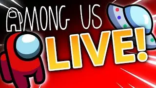 Among us live play with viewers