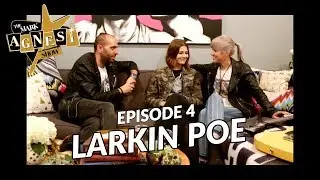 The Mark Agnesi Show | Episode 4 - Larkin Poe
