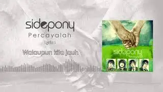 Sidepony  - Percayalah